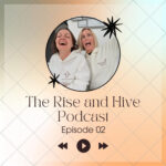 The Rise and Hive